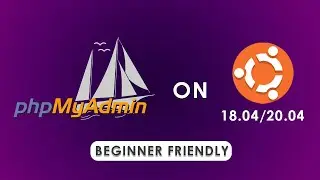 Install phpMyAdmin in Ubuntu