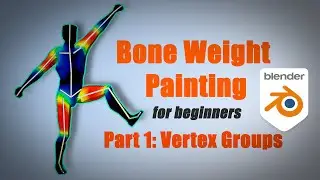 [Blender] Character Weight Paint: #1 Vertex Groups (beginner tutorial)