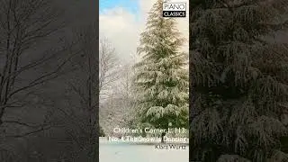 Debussy: Children's Corner, L. 113: No. 4, The Snow is Dancing #Shorts