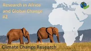 Climate Change Research in Southern Africa: How It Relates to GLOBAL Change? | #2