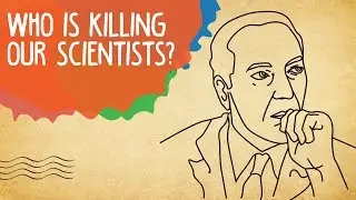 Who is Killing Our Scientists? | Whack and Epified