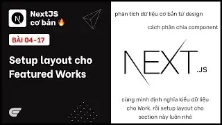NextJS: 04-17 Featured works layout