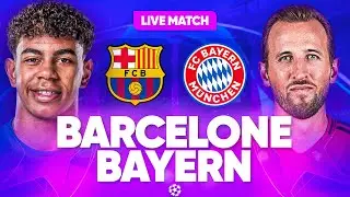 🔴 BARCELONE - BAYERN MUNICH LIVE / 🔥ENFIN LA REVANCHE DU BARCA ? / LIGUE DES CHAMPIONS / LDC / UCL