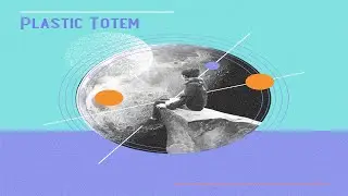 Plastic Totem | Terry Morris | Electro Psybient Aggrotech