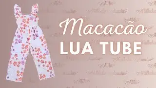 Diy Macacão Lua tube em laise com forro