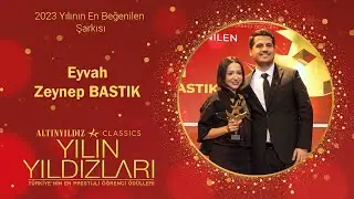 2023 Yılının En Beğenilen Şarkısı - Eyvah-Zeynep BASTIK