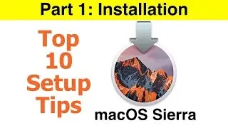 macOS Sierra install setup review features TOP 10 MUST HAVE (1/3)