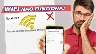 Wifi Não Funciona no Celular Samsung [Resolvido]