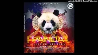Dolar Brou Ft. Varios Artistas - Panda (Chilean Version)