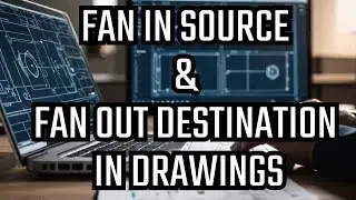 AutoCAD Electrical 6.4b: How FAN IN and FAN OUT Work in Drawings