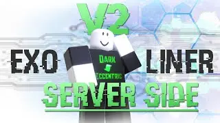 Roblox Script Review: Exoliner Serverside V2