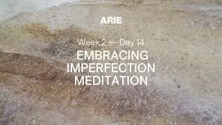 Embracing Imperfection Meditation | Abstract Art Classes