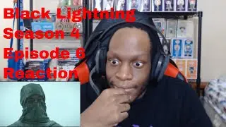 Black Lightning Season 4 Episode 6 Reaction