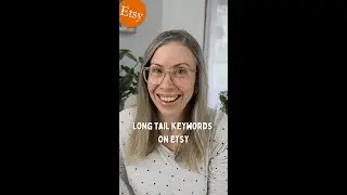 Why you NEED to use Long-Tail Keywords in your Etsy Shop Listings