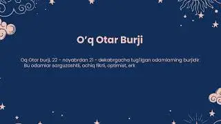 O'q Otar burji egalarining haraklari qanday?