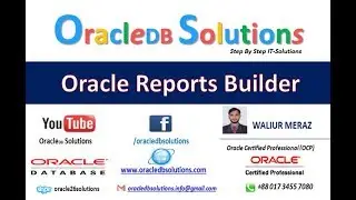 Oracle Reports | How To Develop Reports Using Parameter Validation Triggers | Bangla R-22