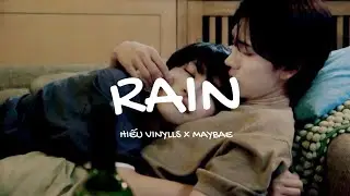 RAIN - Hiếu Vinylls x MayBae | Lyric