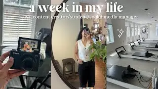 summer diaries| week in my life as a student/social media manager/content creator