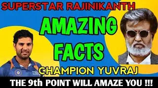 RAJINIKANTH & YUVRAJ SINGH | Amazing Facts | Superstar Cricketer | World Cup | Youth Forte