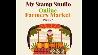 Farmers Market Week1
