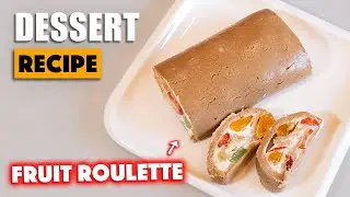 How To Make Fruit Roulette | Easy NO BAKE Dessert Recipe Idea
