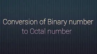 Conversion of Binary number to Octal number in TAMIL