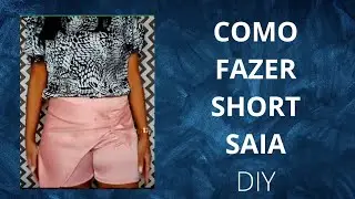 DIY Como fazer Short Saia_Costura Fácil Passo a Passo para iniciantes Gisleide Novelo