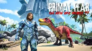 Primal Fear in Ark Mobile Possible? Future of Mods in Arks Upcoming Update 🤔