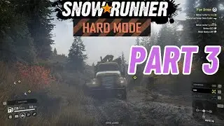 Snowrunner Hard mode PS5 4k Playthrough Part 3