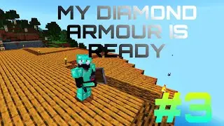 MY FIRST DIAMOND ARMOUR 💎💎 #3