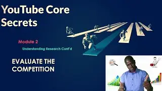 YouTube Secrets Course | Evaluating The Competition (Module 2:3) | YouTube Video Ranking Course