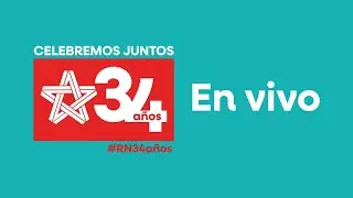 🔴  EN VIVO: ANIVERSARIO 34 AÑOS | Renovación Nacional