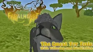 Feral Heart With Tiffashy and BirdOnFire | The Quest For Dale