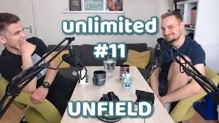 UNFIELD #youtube | unlimited #11