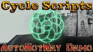 AutoHotKey Cycle Script Demo