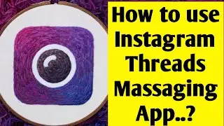 how to use instagram threads app | instagram launches threads a stand-alone messaging app | in hindi