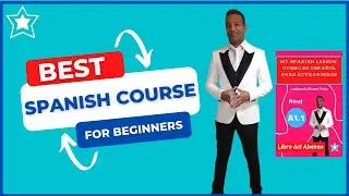The best Spanish Course For Complete Beginner A1.1