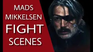 Mads Mikkelsen Fight Scenes