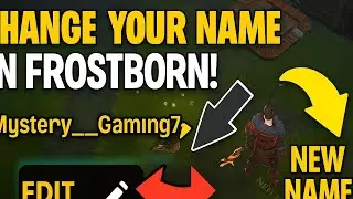 How to change your name in frostborn Beginner Guide #1