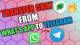 🔥How To Transfer Chat From WhatsApp To Telegram 2021 || WhatsApp to Telegram Data Transfer
