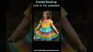 10 Easter Dress Free Crochet Pattern Round up #shorts
