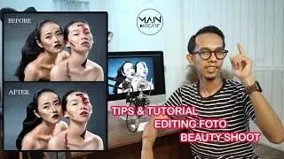 TIPS DAN TUTORIAL BELAJAR EDITING FOTO BEAUTY SHOOT DI PHOTOSHOP