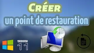 Créer un point de restauration système