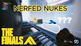 THEY ACTUALLY NERFED NUKES | THE FINALS
