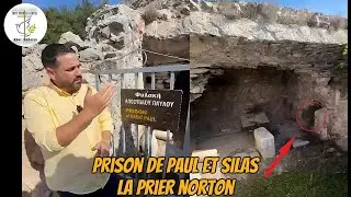 PRISON de Paul et Silas en GRÈCE - explique par le serviteur norton - la prière