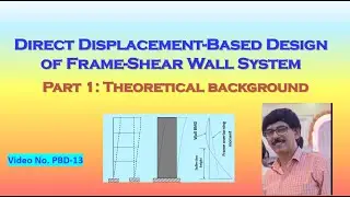 DDBD OF FRAME-SHEAR WALL BUILDINGS