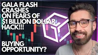 GALA GAMES PRICE PREDICTION 2022🎮GALA FLASH CRASHES ON FEARS OF $1B DOLLAR HACK!👑BUYING OPPORTUNITY?