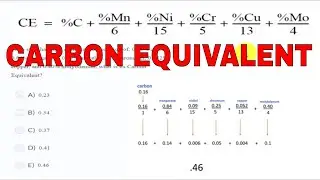 CARBON EQUIVALENT FORMULA EXPLAINED BY WELDING AND STUFF