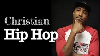 🔥Christian Rap Mix #18