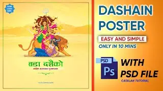 दशैको लागि Photoshop मा बनाउनु होस् Poster 10 MINUTES मा  || With PSD Files || Catalan Tutorials